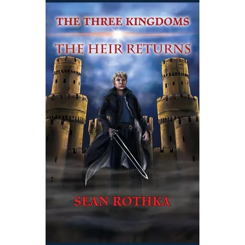 The Three Kingdoms: The Heir Returns - Hardcover