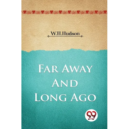 Far Away and Long Ago - Paperback