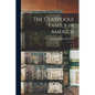 The Claypoole Family in America: V. 3 - Paperback