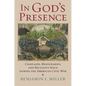 In God's Presence: Chaplains, Missionaries, and Religious Space During the American Civil War - Hardcover