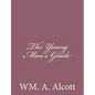 The Young Man's Guide - Paperback