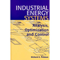 Industrial Energy Systems: Analysis, Optimization and Control - Hardcover