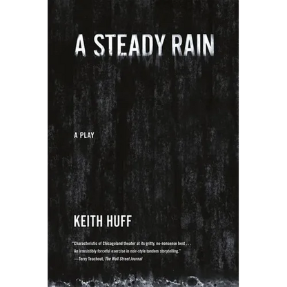 A Steady Rain - Paperback