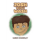 Josh Won't Wash - Paperback