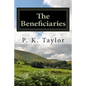 The Beneficiaries - Paperback