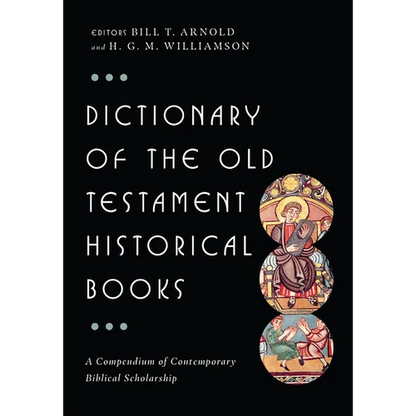 Dictionary of the Old Testament: Historical Books - Hardcover