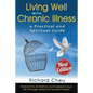 Living Well with Chronic Illness - Paperback