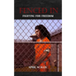 Fenced In: Fighting For Freedom - Hardcover