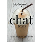 CHAT teens: a conversational bible study - Paperback