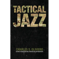 Tactical Jazz - Paperback