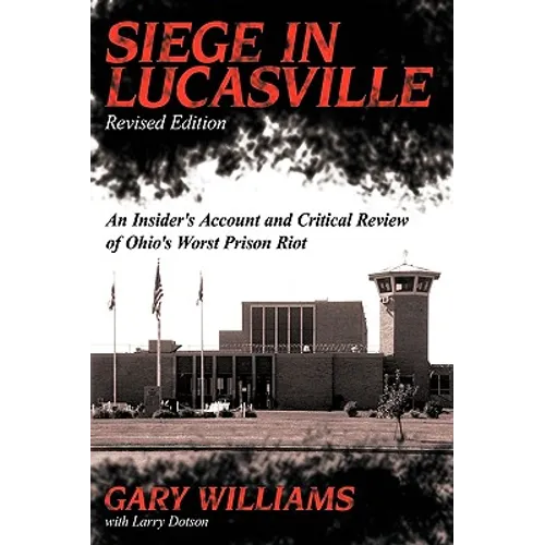 Siege in Lucasville - Paperback