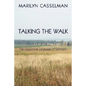 Talking the Walk, the Grassroots Language of Feminism - Paperback