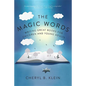 The Magic Words: Writing Great Books for Children and Young Adults - Paperback