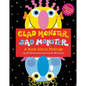 Glad Monster, Sad Monster - Hardcover