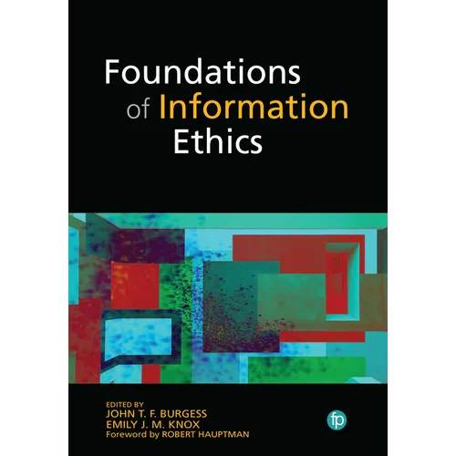 Foundations of Information Ethics - Paperback