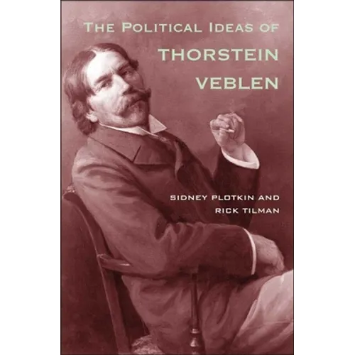 Political Ideas of Thorstein Veblen - Paperback