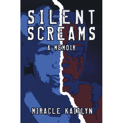Silent Screams: A Memoir - Paperback