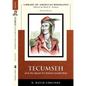 Tecumseh and the Quest for Indian Leadership (Library of American Biography Series) - Paperback