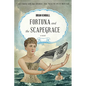 Fortuna and the Scapegrace: A Dark Comedy South Seas Adventure - Paperback
