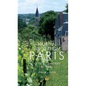 Half an Hour from Paris: 12 Secret Daytrips by Train - Paperback
