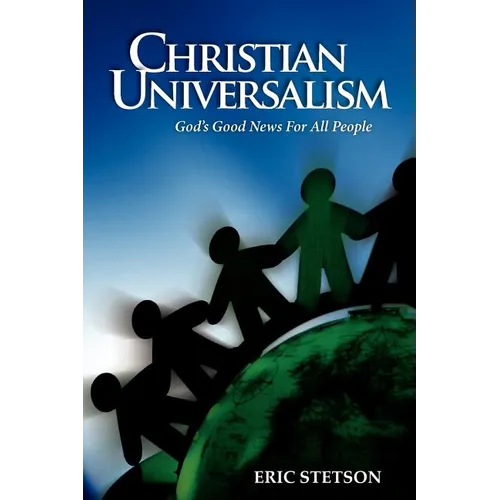 Christian Universalism: God's Good News for All People - Paperback