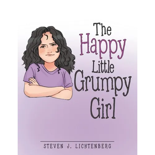 The Happy Little Grumpy Girl - Paperback