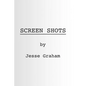 Screen Shots - Paperback