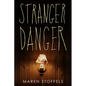 Stranger Danger - Paperback