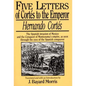Hernando Cortés: Five Letters, 1519-1526 - Paperback