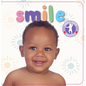 Smile - Board Book