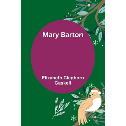 Mary Barton - Paperback