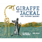 Giraffe and Jackal Are Friends (Again!) - Hardcover
