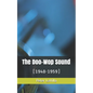 The Doo-Wop Sound: (1948-1959) - Paperback