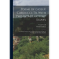 Poems of Giosuè Carducci; tr. With two Introductory Essays: I. Giosuè Carducci and the Hellenic Reaction in Italy. II. Carducci and the Classic Realis - Paperback
