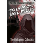 Tales From Dark Places: The Halloween Collection - Paperback