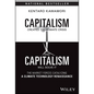 Capitalism Created the Climate Crisis and Capitalism Will Solve It: The Market Forces Catalyzing a Climate Technology Renaissance - Hardcover