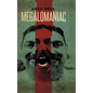 Megalomaniac - Hardcover