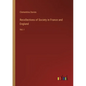 Recollections of Society in France and England: Vol. I - Paperback