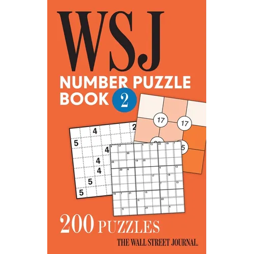 The Wall Street Journal Number Puzzle Book 2: 200 Puzzles - Paperback