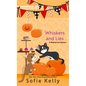 Whiskers and Lies - Paperback