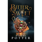 Bitter for Sweet - Paperback