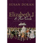 Elizabeth I and Her Circle - Hardcover