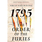 The Order of the Furies: 1795: A Novel - Paperback
