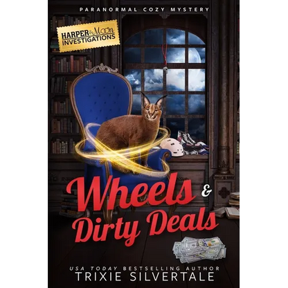 Wheels and Dirty Deals: Paranormal Cozy Mystery - Paperback