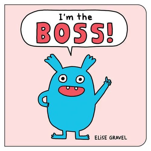 I'm the Boss! - Board Book