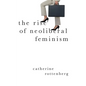 The Rise of Neoliberal Feminism - Paperback