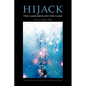 Hijack: The Game Beneath the Game - Paperback