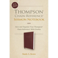 Thompson Chain-Reference Sermon Notebook: Save and Organize Your Thompson Chain-Reference Bible Studies - Imitation Leather