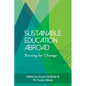 Sustainable Education Abroad: Striving for Change - Paperback