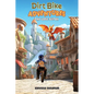 Dirt Bike Adventures - The Lost Scroll - Hardcover